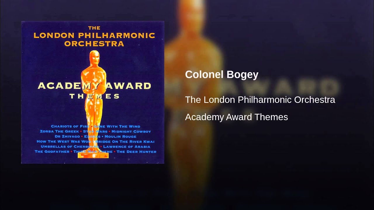 Colonel Bogey (From Bridge Over the River Kwai)