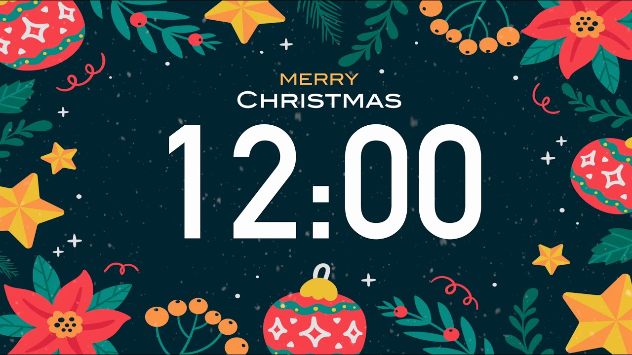 12 Minute Christmas Timer 🎵 with Christmas Music (4K) ☃️ - and Alarm Sound