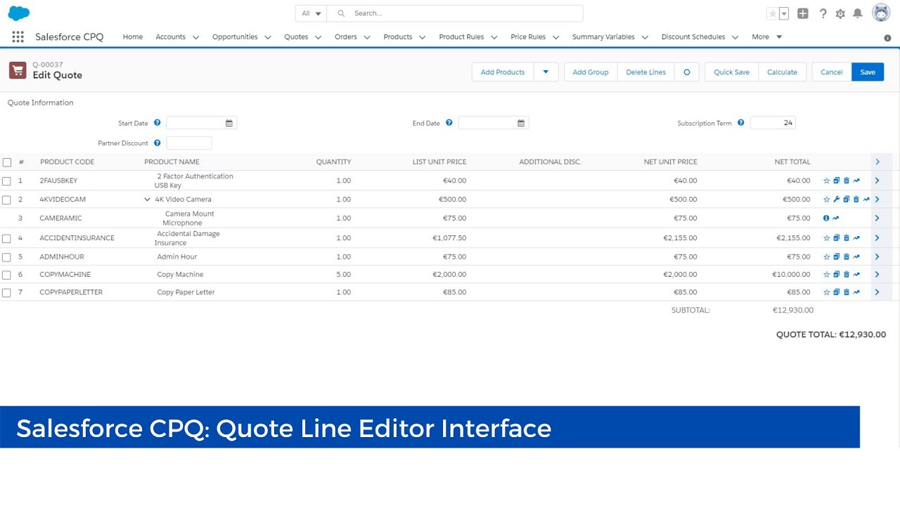 Salesforce CPQ Quote Line Editor Interface