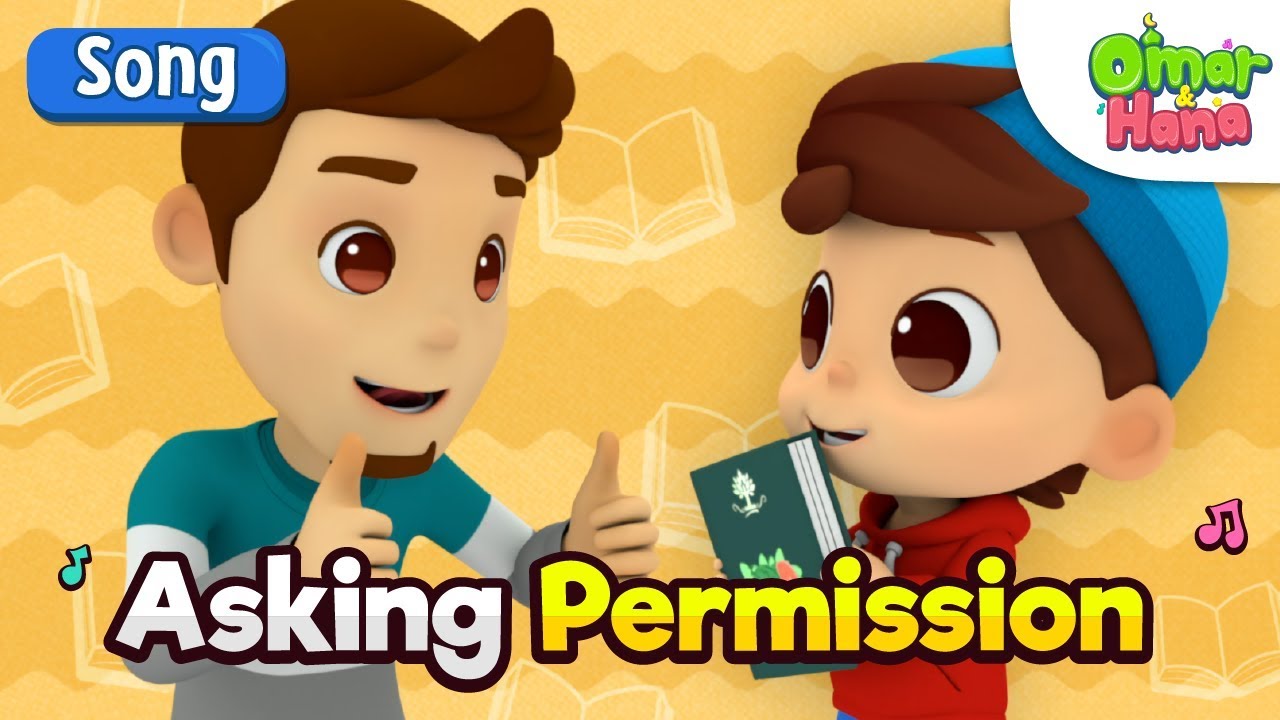 Omar & Hana | Asking Permissions | Islamic Cartoon for Kids | Nasheed