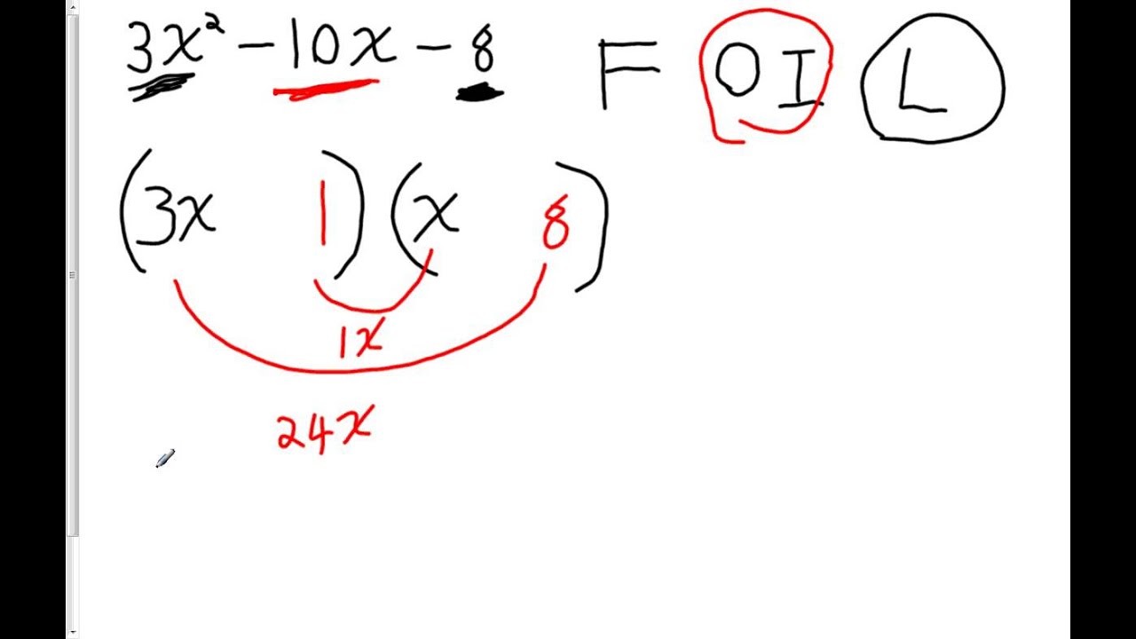 Factoring Trinomials by Trial and Error