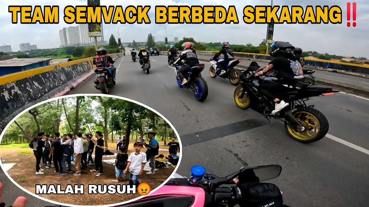 AKANG MV SUNMORI LAGI BARENG TEAM SEMVACK || TAPI MALAH RUSUH LAGI‼️