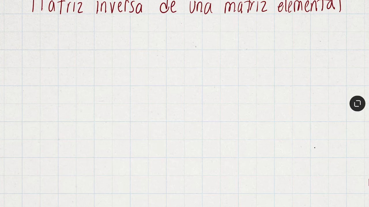 Matriz inversa de una matriz elemental