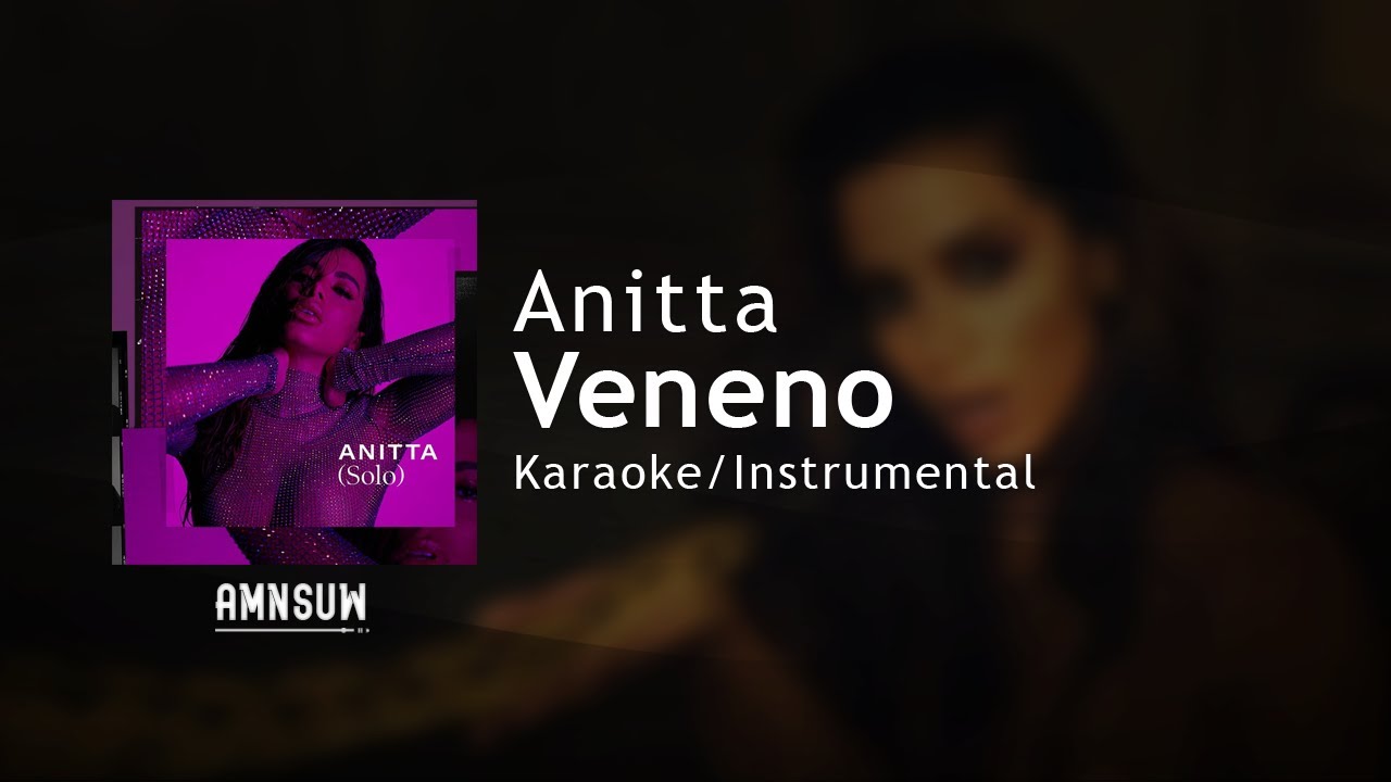 Anitta - Veneno (Karaoke/Instrumental Com Letra)