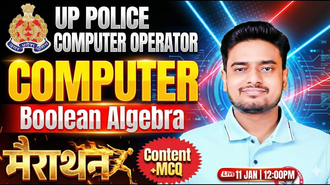 UP Police Computer Operator Marathon | Boolean Algebra | UP Police Computer Marathon By Ravi Sir