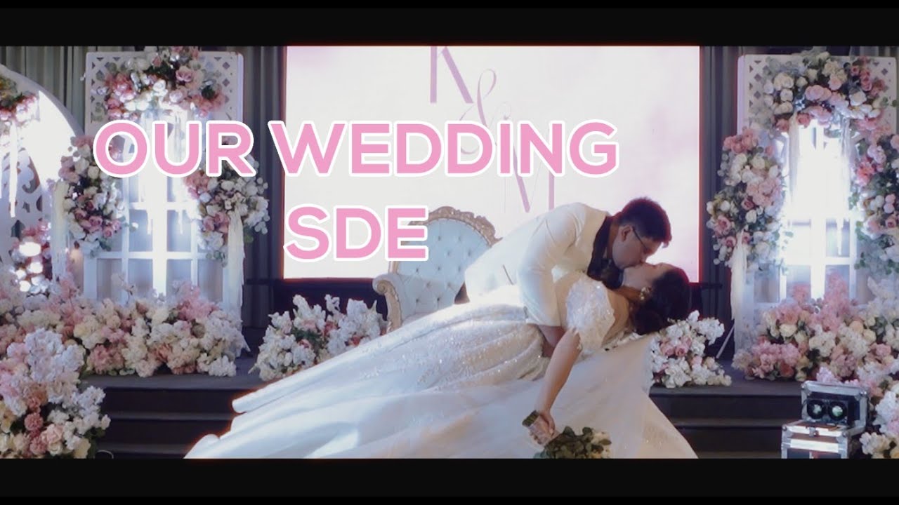 Kevin & Maie - Our Wedding Onsite SDE