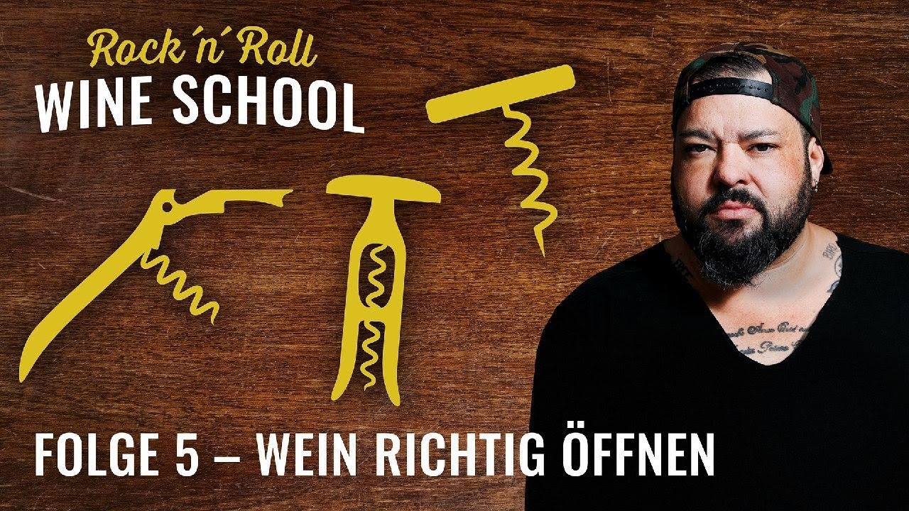 Wie Wein richtig öffnen? | Korkenzieher und Co. | Rock `N`Roll Wine School | Folge 5