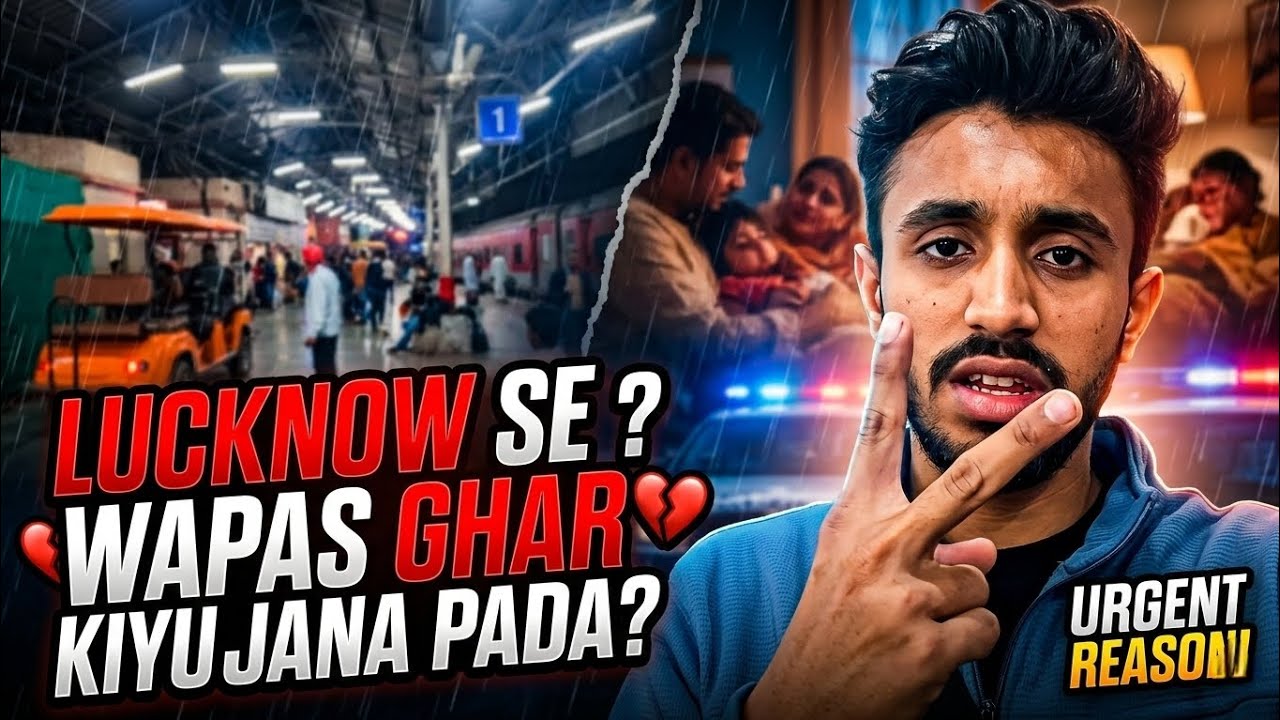 Lucknow se wapas aana pada 🥺 Day 187/365