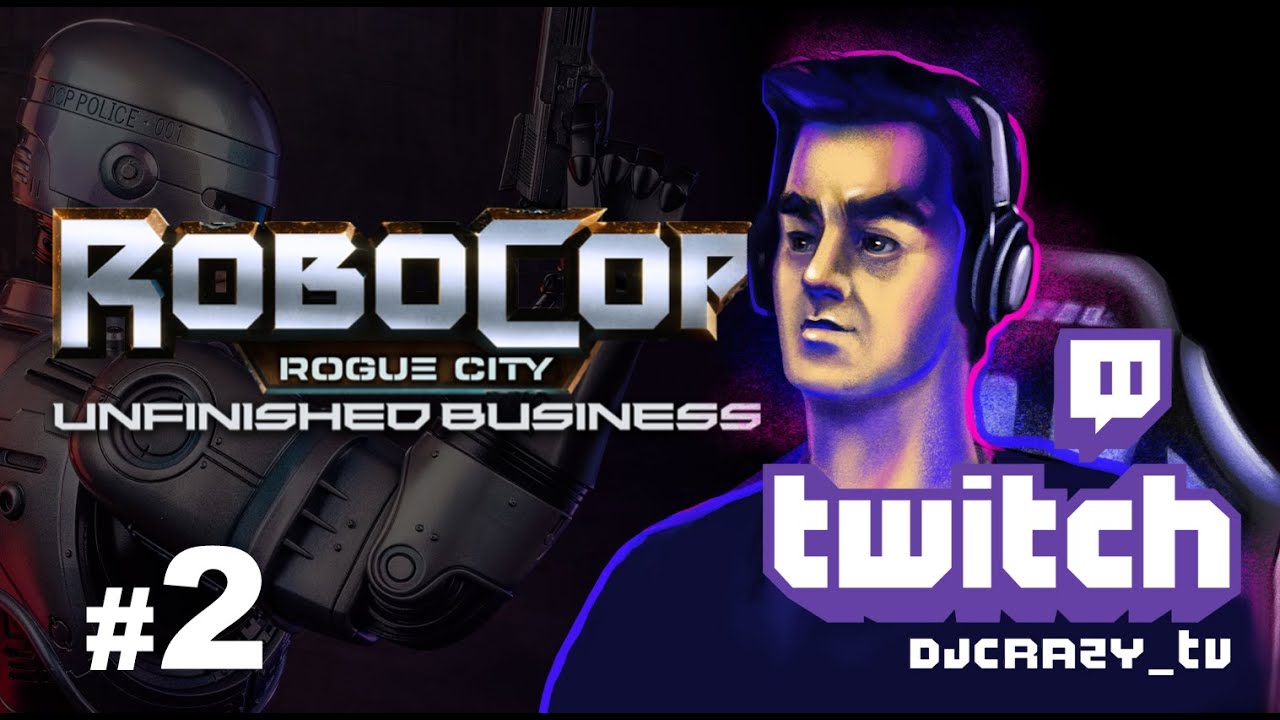 Прохождение / RoboCop: Rogue City - Unfinished Business / #2 (Стрим от 05.12.2025)