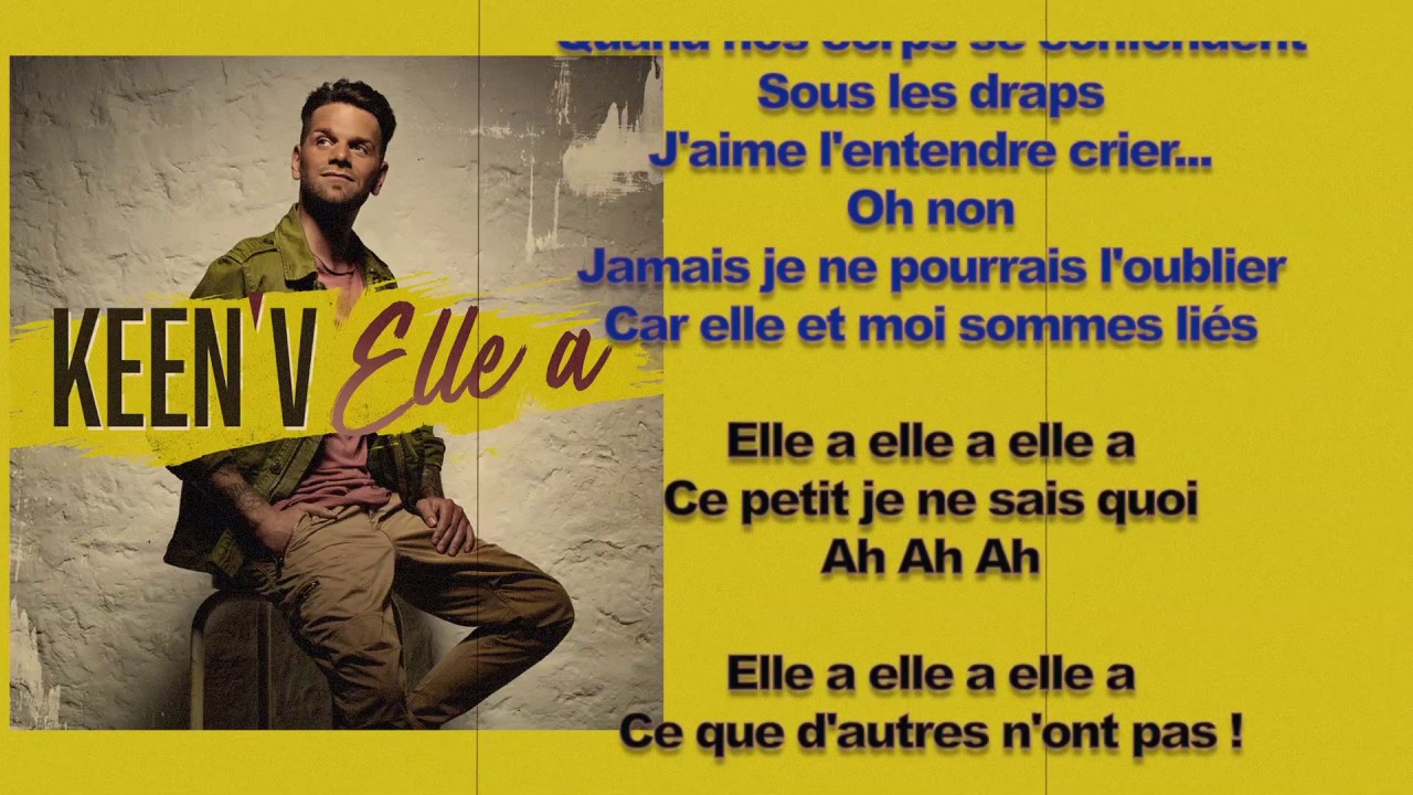 Keen'V - Elle a ( video lyrics officiel )