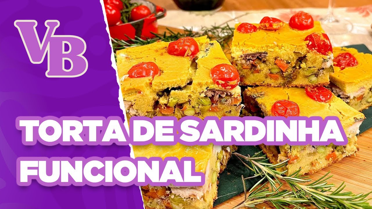 TORTA de liquidificador de SARDINHA funcional - Você Bonita (06/08/2025)