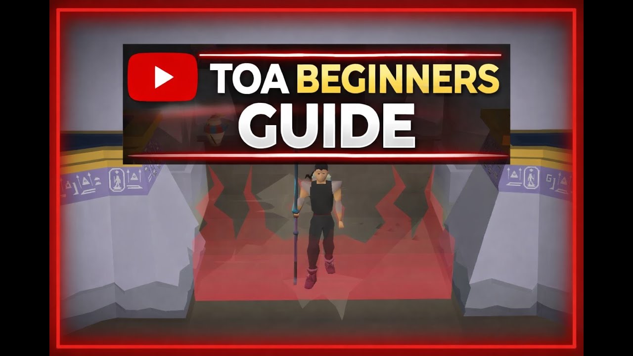 OSRS TOA Ultra Low Budget Beginner Guide with Full Gameplay Walkthrough