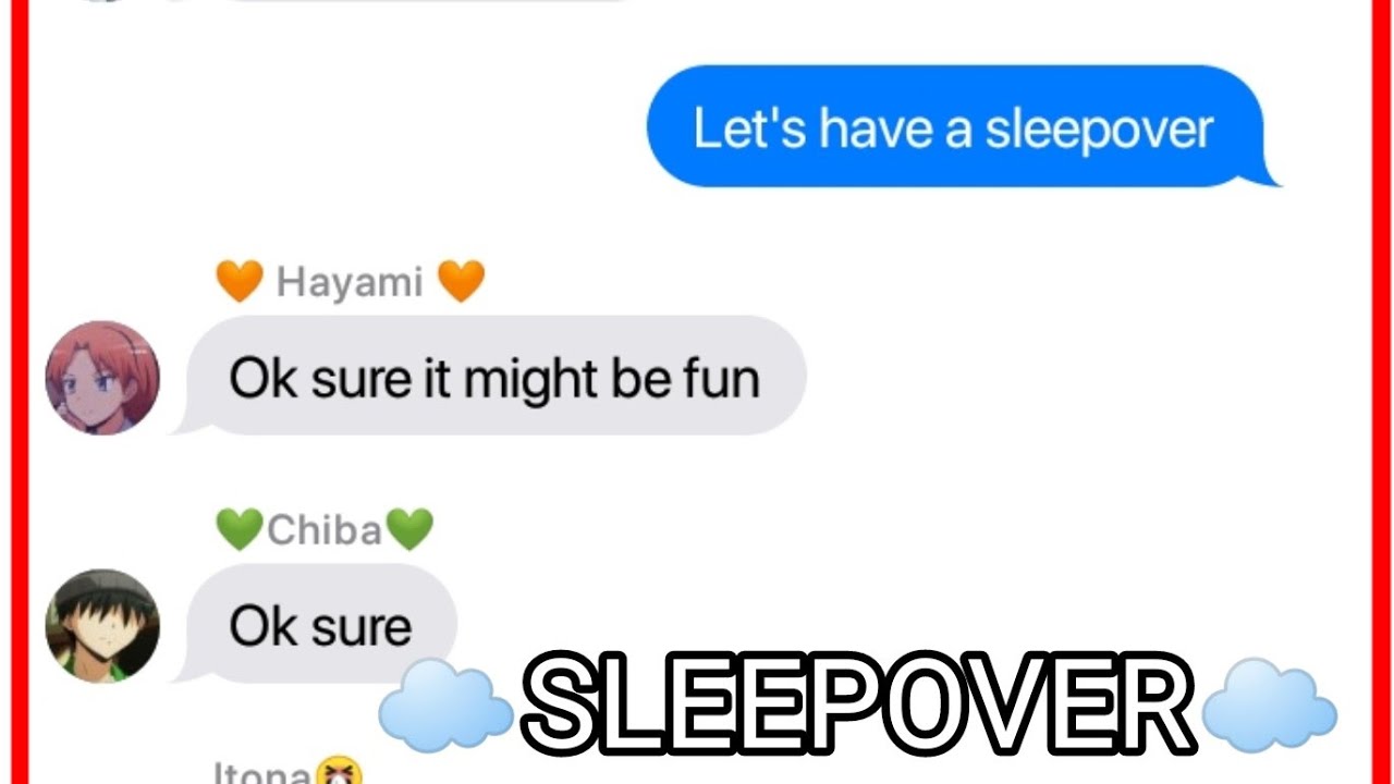 []☁️Sleepover☁️[] Assassination Classroom Text[]part 1[]