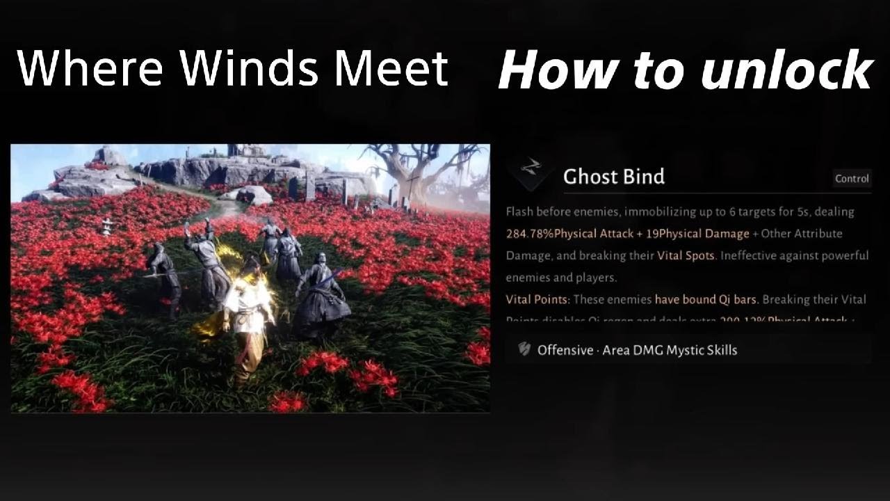 Where Winds Meet - How to unlock Ghost Bind