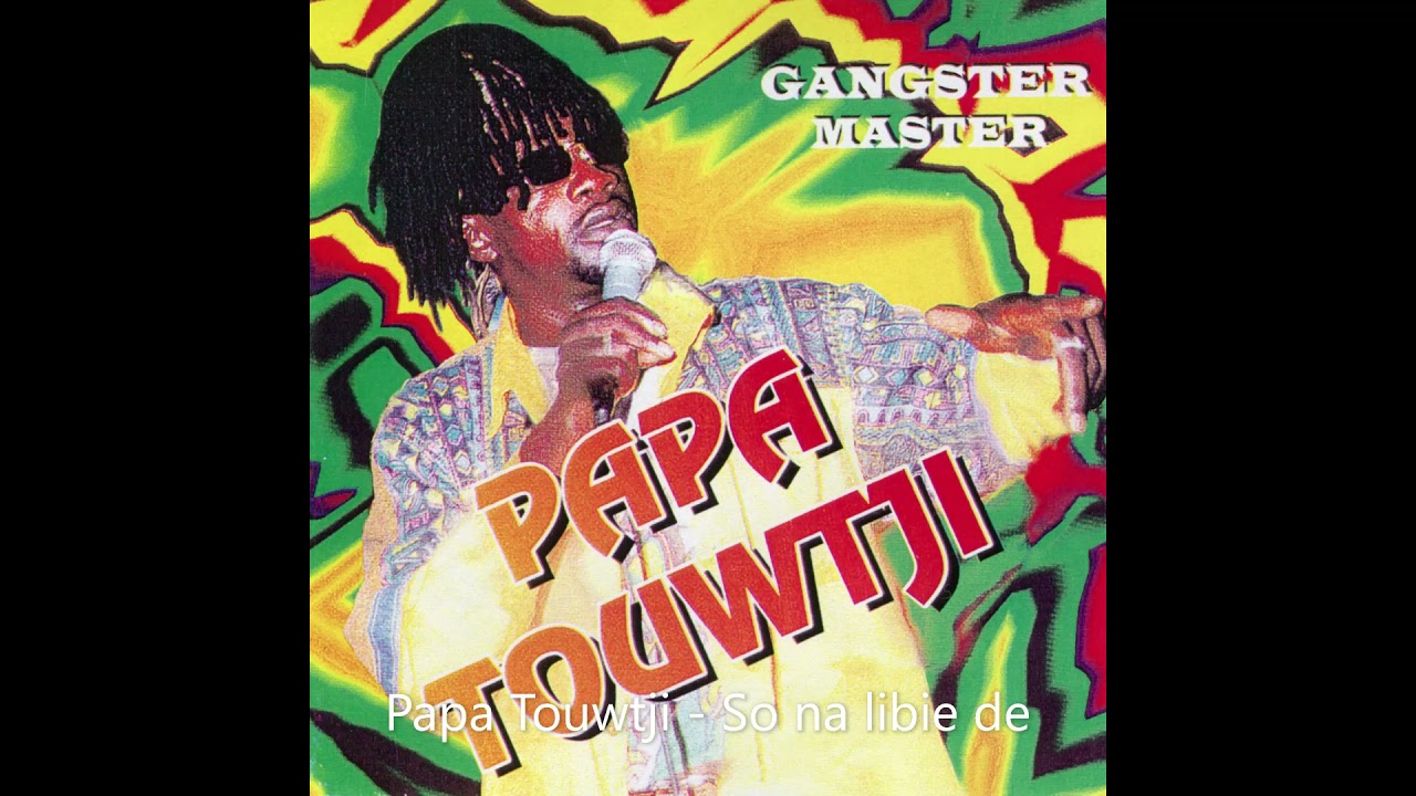 Papa Touwtjie - So Na Libie De