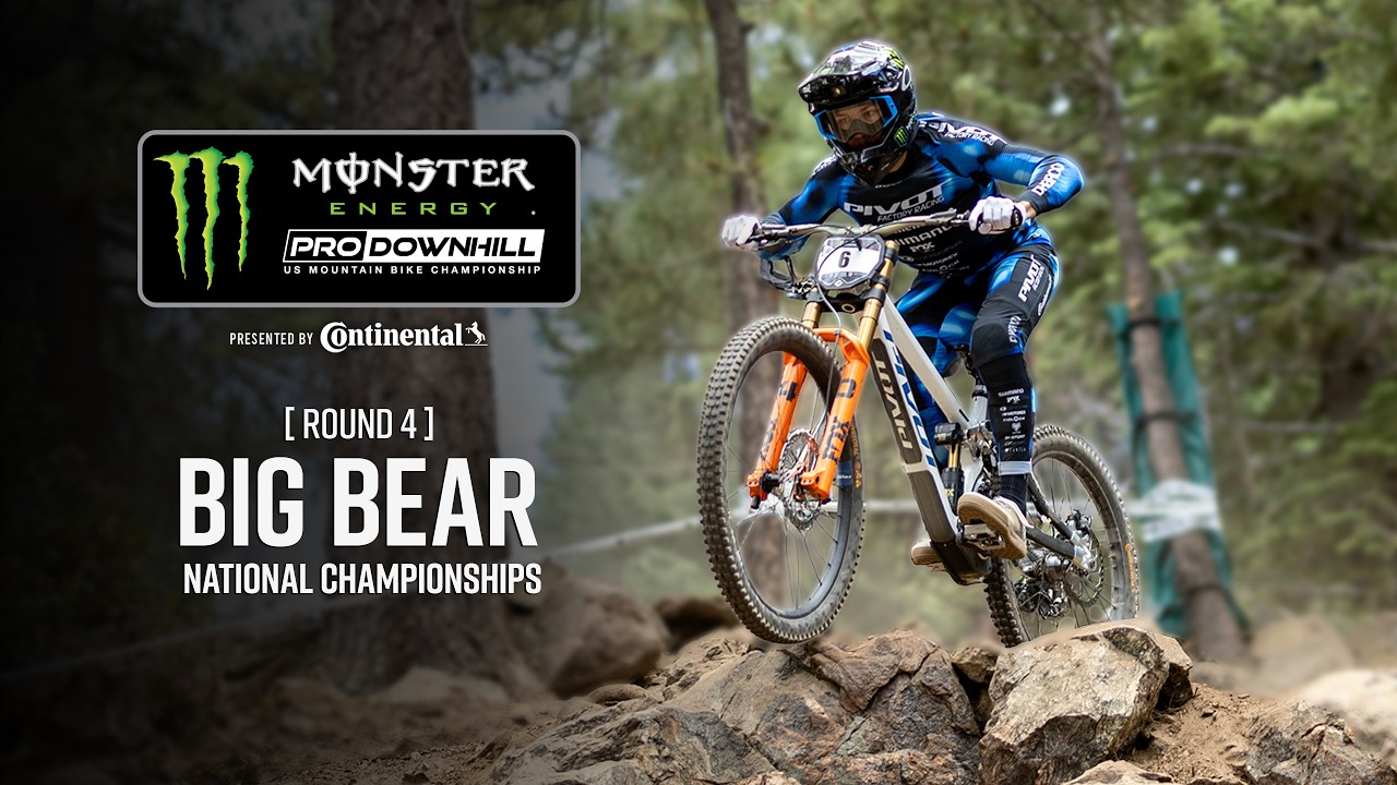 2026 U.S. National Championships | Round 4 of Monster Energy Pro Downhill Series