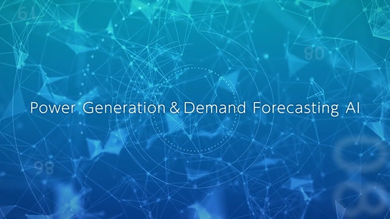 【TOSHIBA】   Power Generation &   Demand Forecasting AI