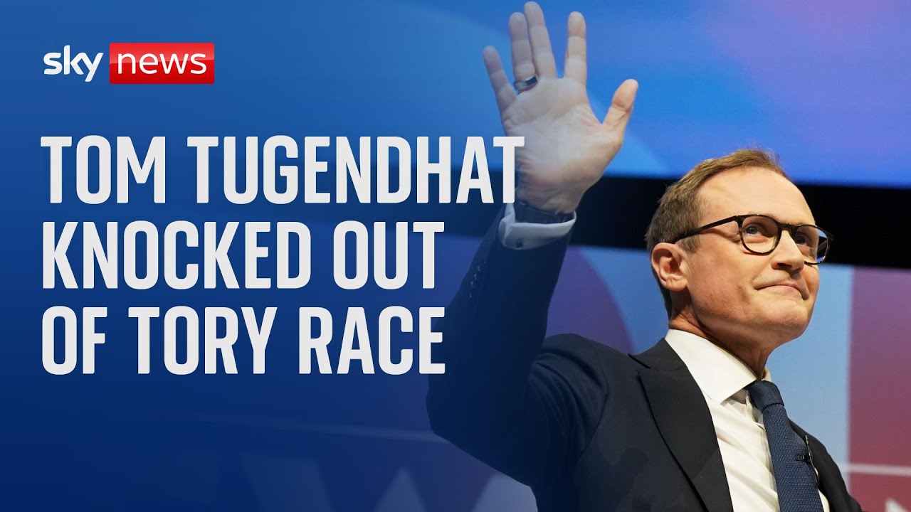 Tom Tugendhat eliminated from Tory leadership contest