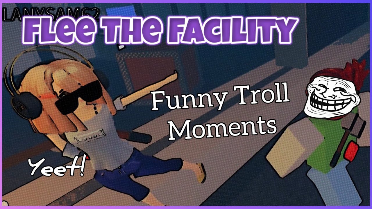 Funny Troll Moments 🤣 | Roblox Flee the Facility
