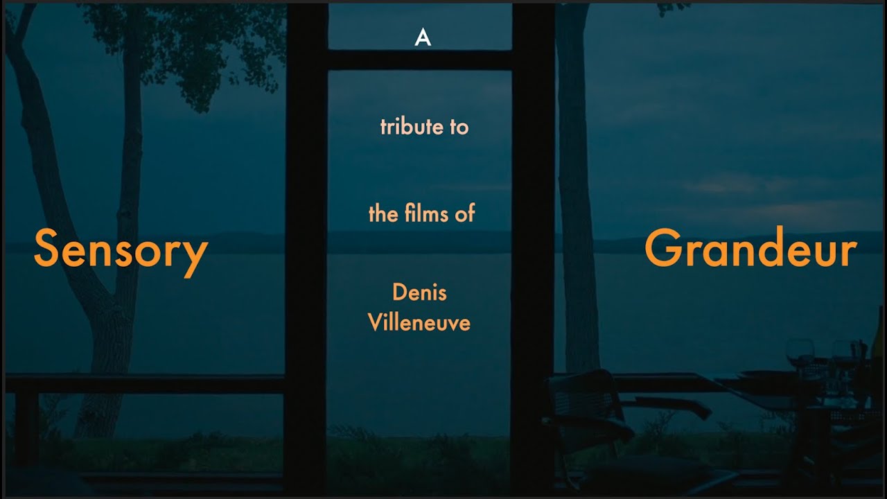 Sensory Grandeur: A Tribute to Denis Villeneuve
