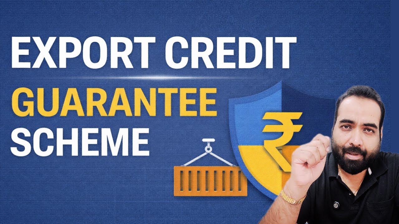 New Credit Guarantee Scheme for Exporters | Explained Simply