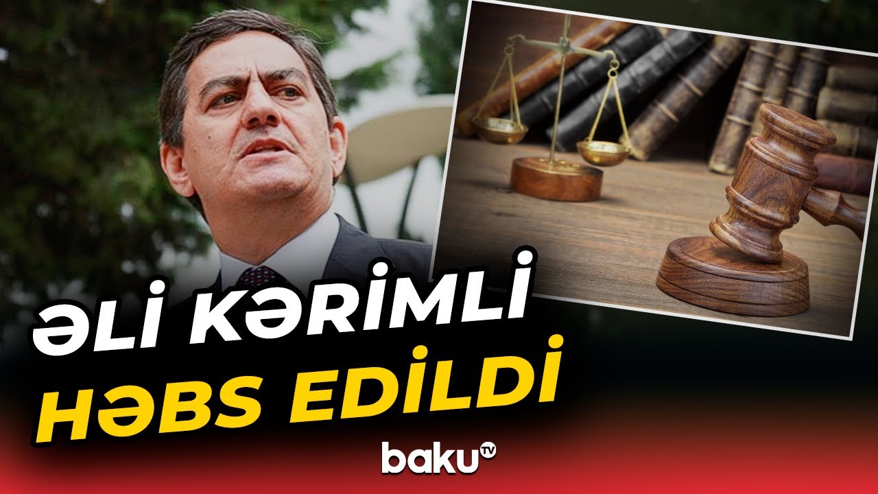 AXCP sədri Əli Kərimli barəsində həbs qətimkan tədbiri se&ccedil;ilib