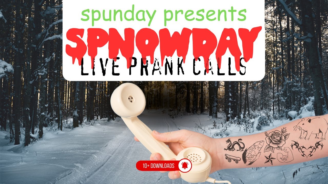 SPUNDAY! LIVE PRANK CALLS (01/25/26)