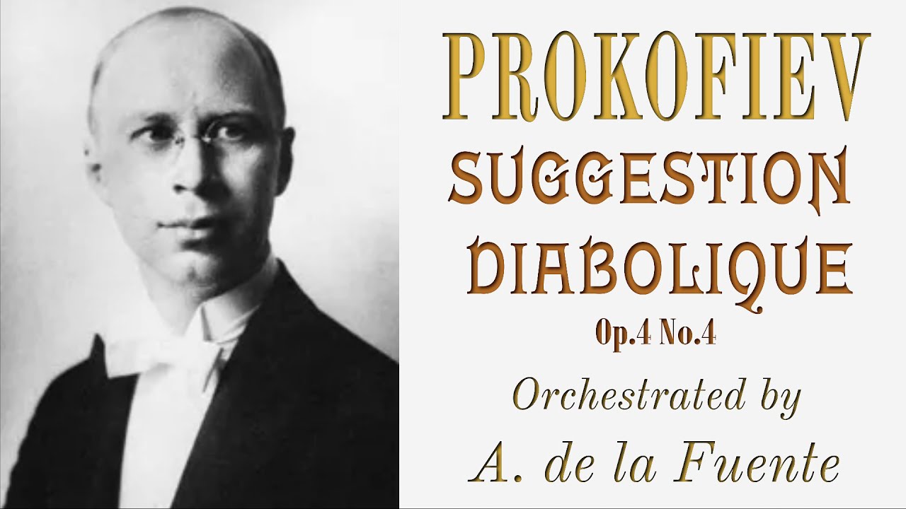 S. Prokofiev | Suggestion Diabolique, orchestrated by me