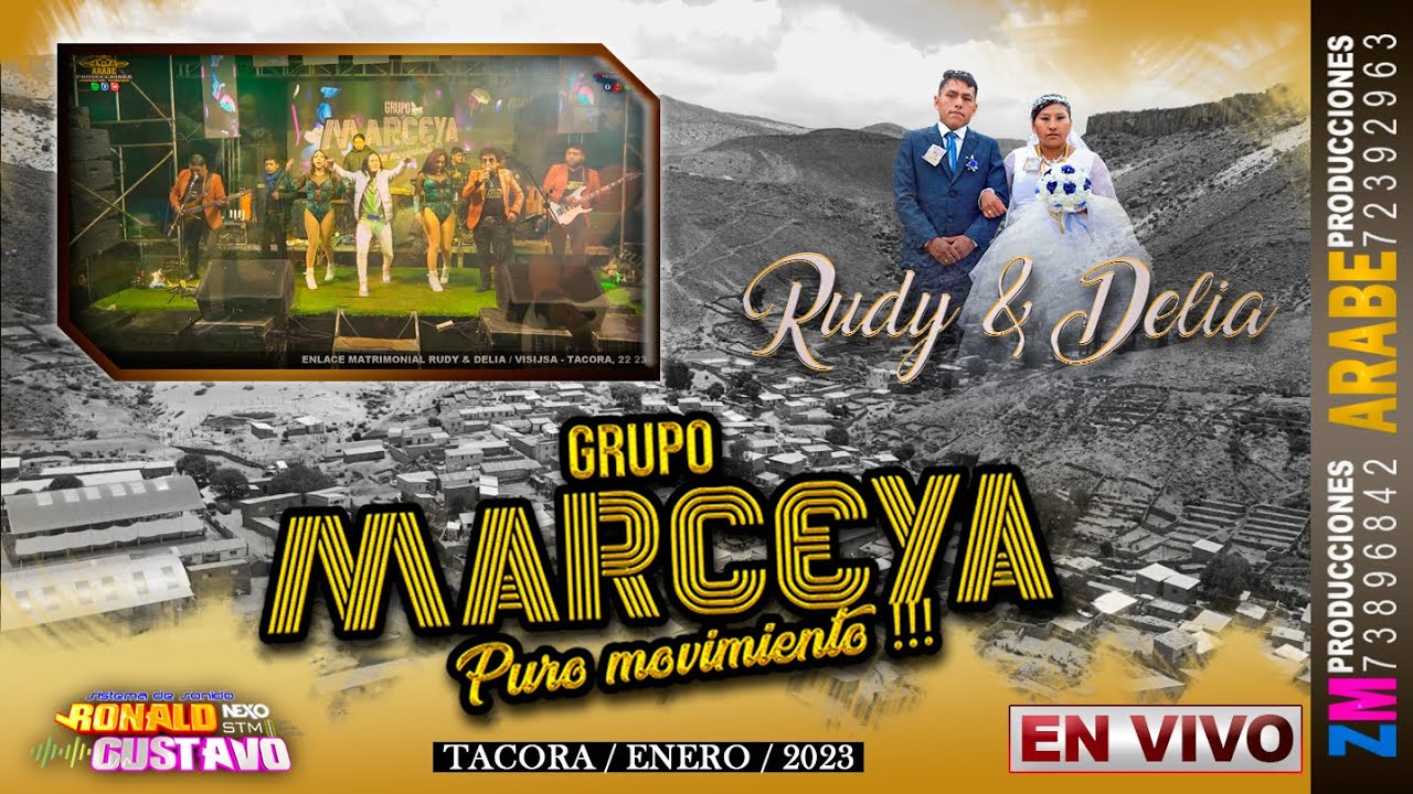 Marceya en Vivo 2023 / Tacora / Boda de Rudy & Delia / ZM Producciones