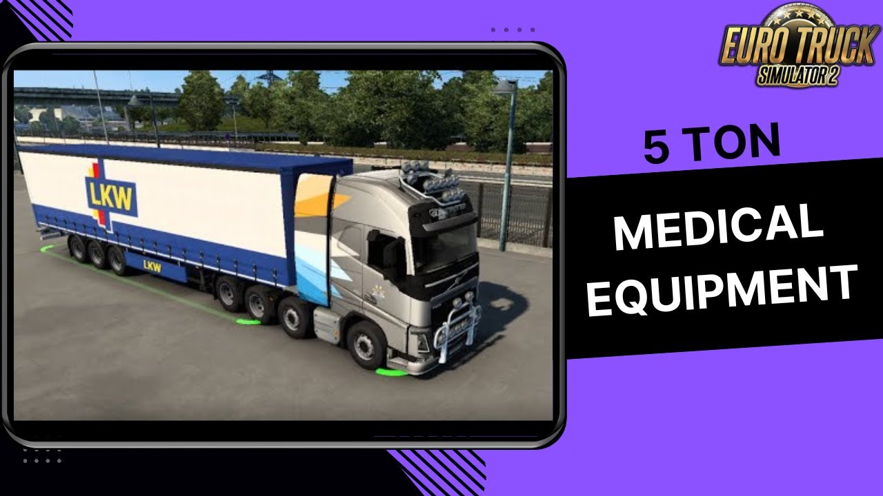 5 Ton Medical Equipment Delivery | Euro Truck Simulator 2 | From Szeged (H) to Krakow (PL) -