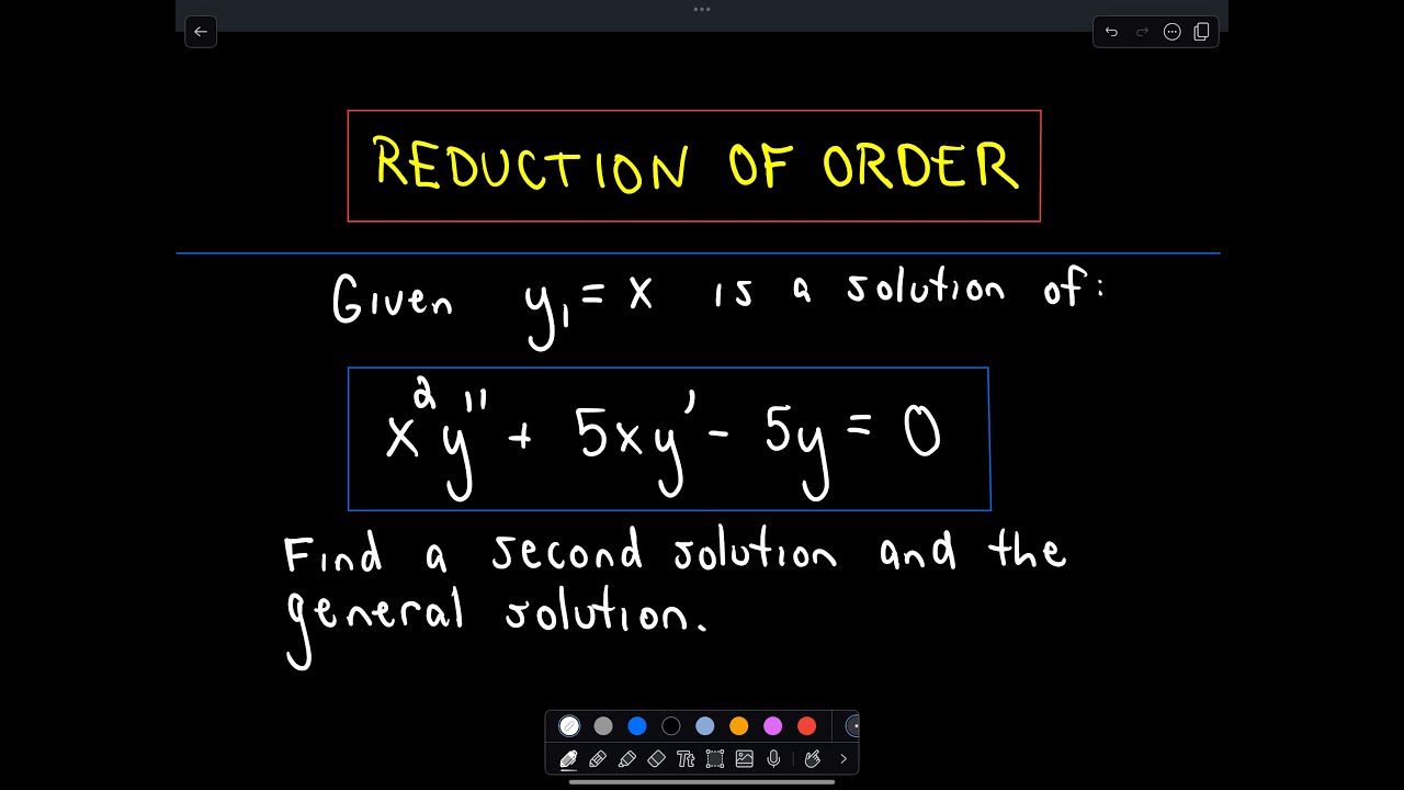 ❖ Reduction of Order: Basic Example in Differential Equations ❖