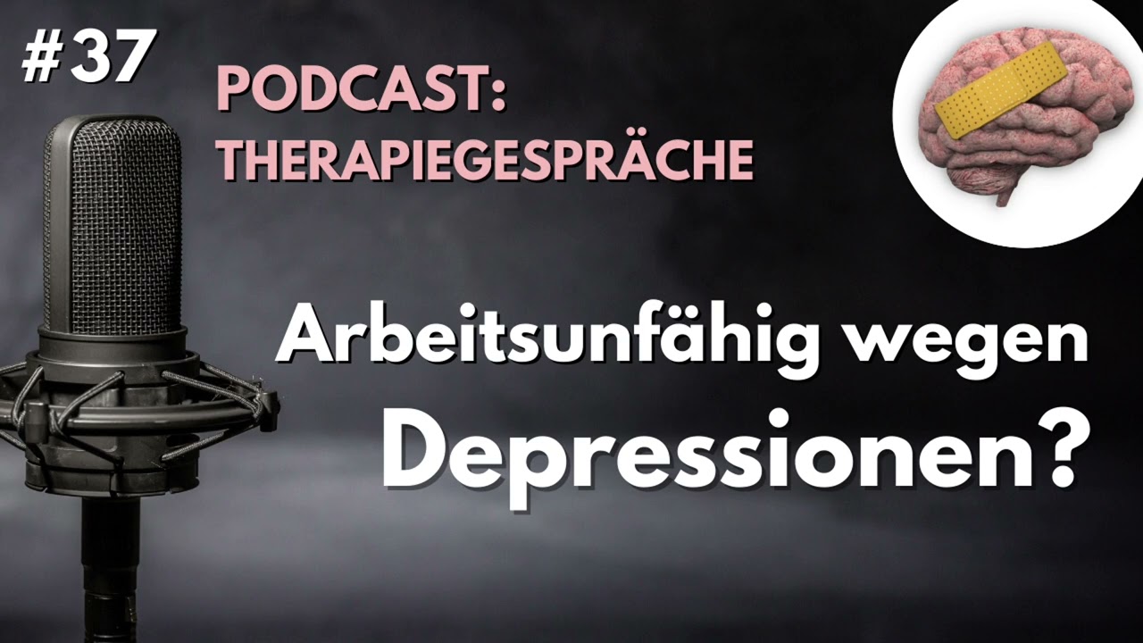 Arbeitsunf&auml;higkeit & Krankschrift bei Depressionen