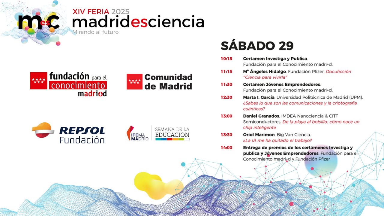 ¡XIV Feria Madrid es Ciencia! - SABADO MAÑANA (todas las ponencias)