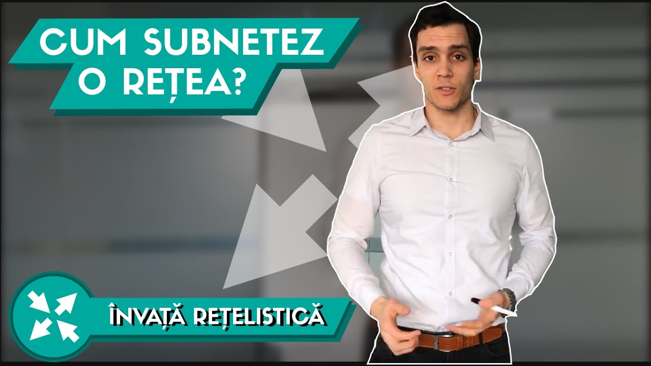 🚩 Cum Subnetez o Retea ? | Part 1 | Invata Retelistica Ep. 31