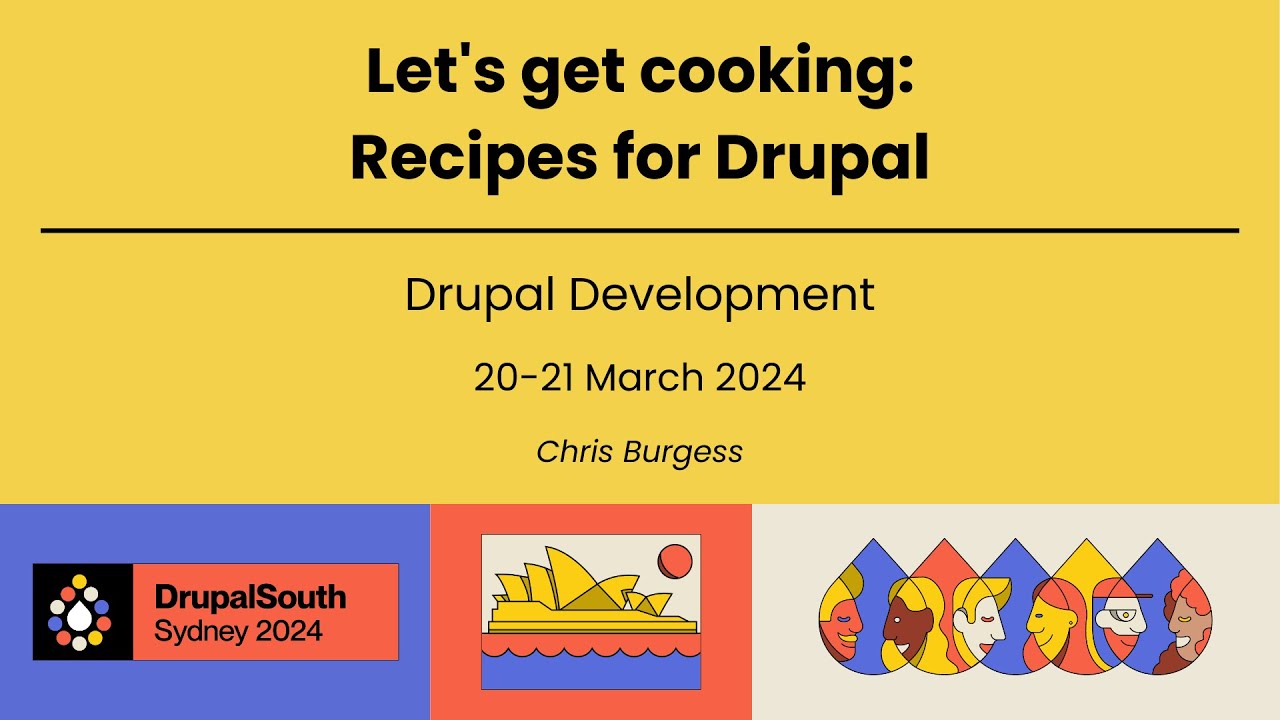 Let's get cooking: Recipes for Drupal / Drupal Development / Chris Burgess