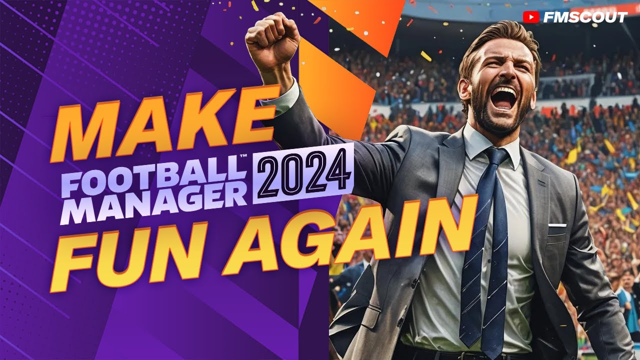 How To Make Football Manager FUN Again