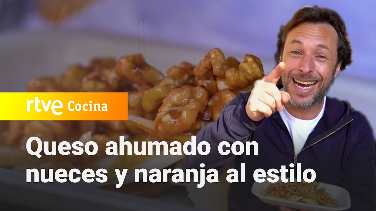 Receta de queso ahumado con nueces y naranja al estilo Gipsy Chef - España Directo | RTVE Cocina