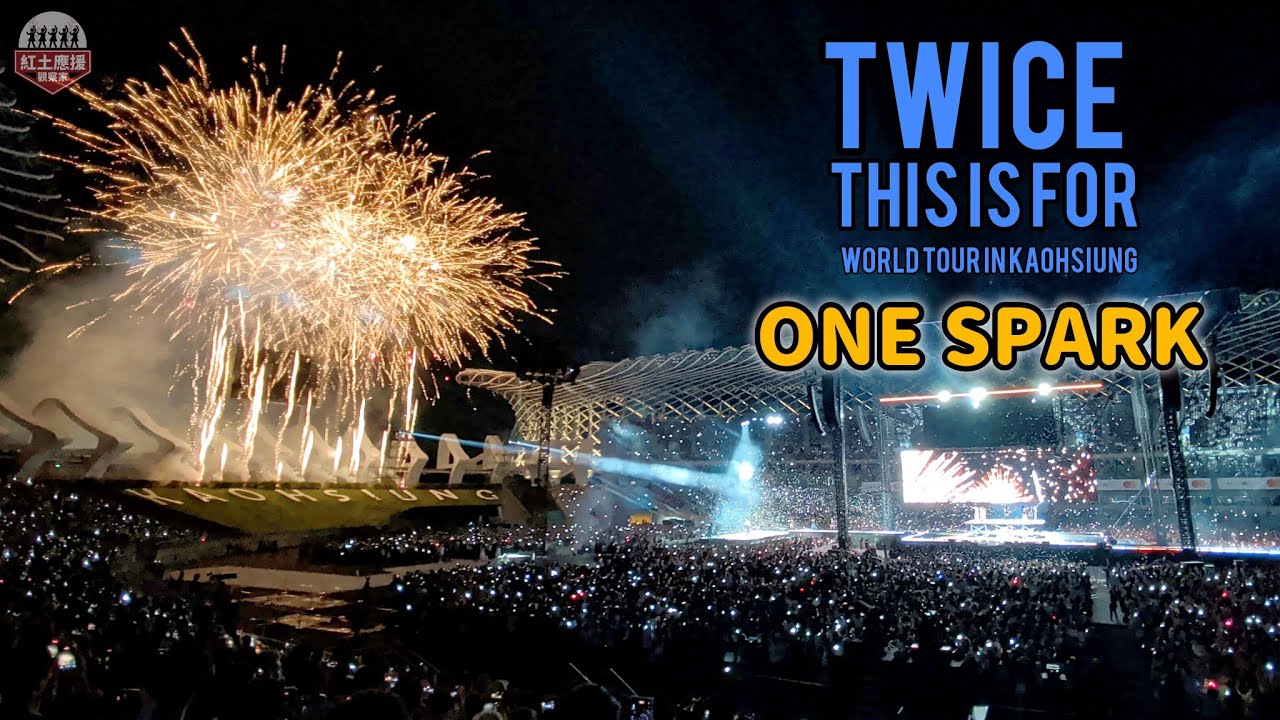 20251123 TWICE〈ONE SPARK〉 | TWICE〈THIS IS FOR〉WORLD TOUR IN KAOHSIUNG