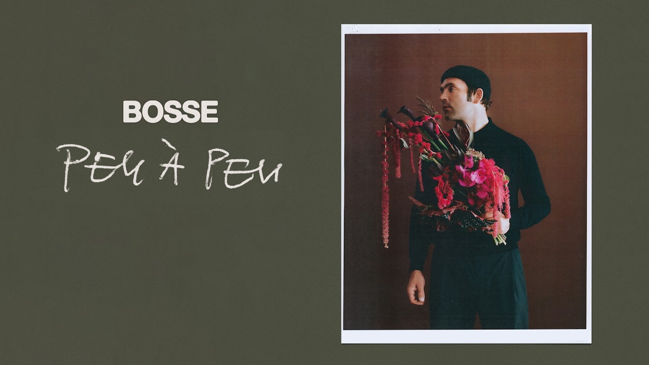 Bosse - peu à peu (Visualizer)