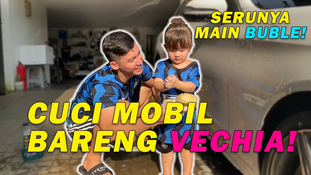 CUCI MOBIL BARENG VECHIA!