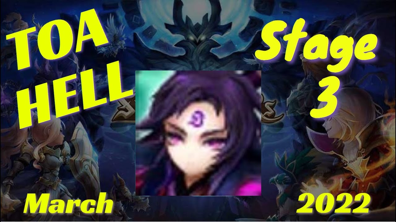 Toa Hell Stage 3 March 2022 (3 stars)