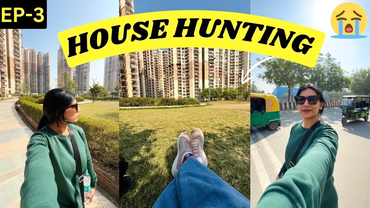COME HOUSE HUNTING WITH ME🏡Flats in Noida, Brokers, Struggles! Moving out series Episode-3 📦