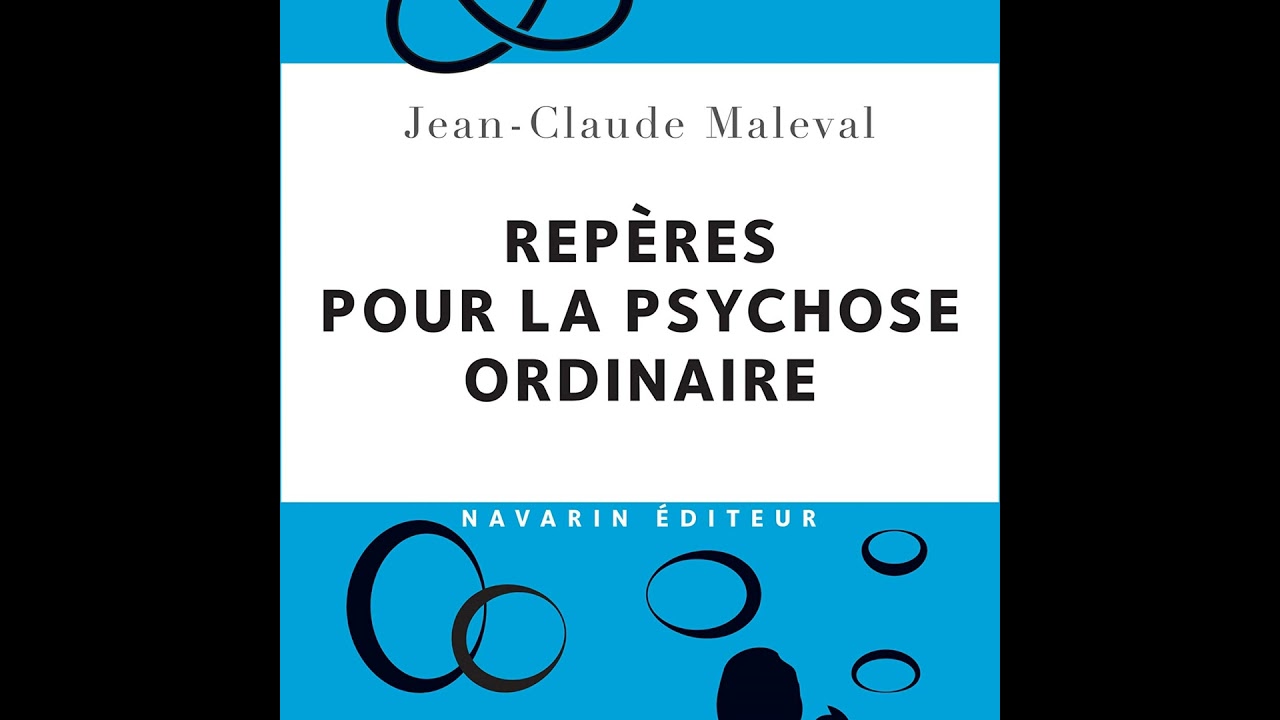 Repères pour la psychose ordinaire