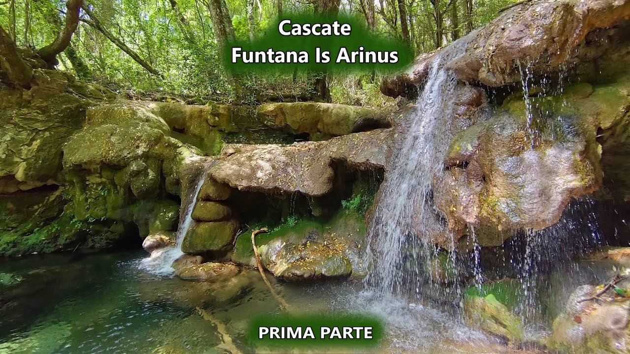 Cascate di Funtana Is Arinus a Nurallao ~ Prima Parte ~ 31 Maggio 2021 | Sardegna
