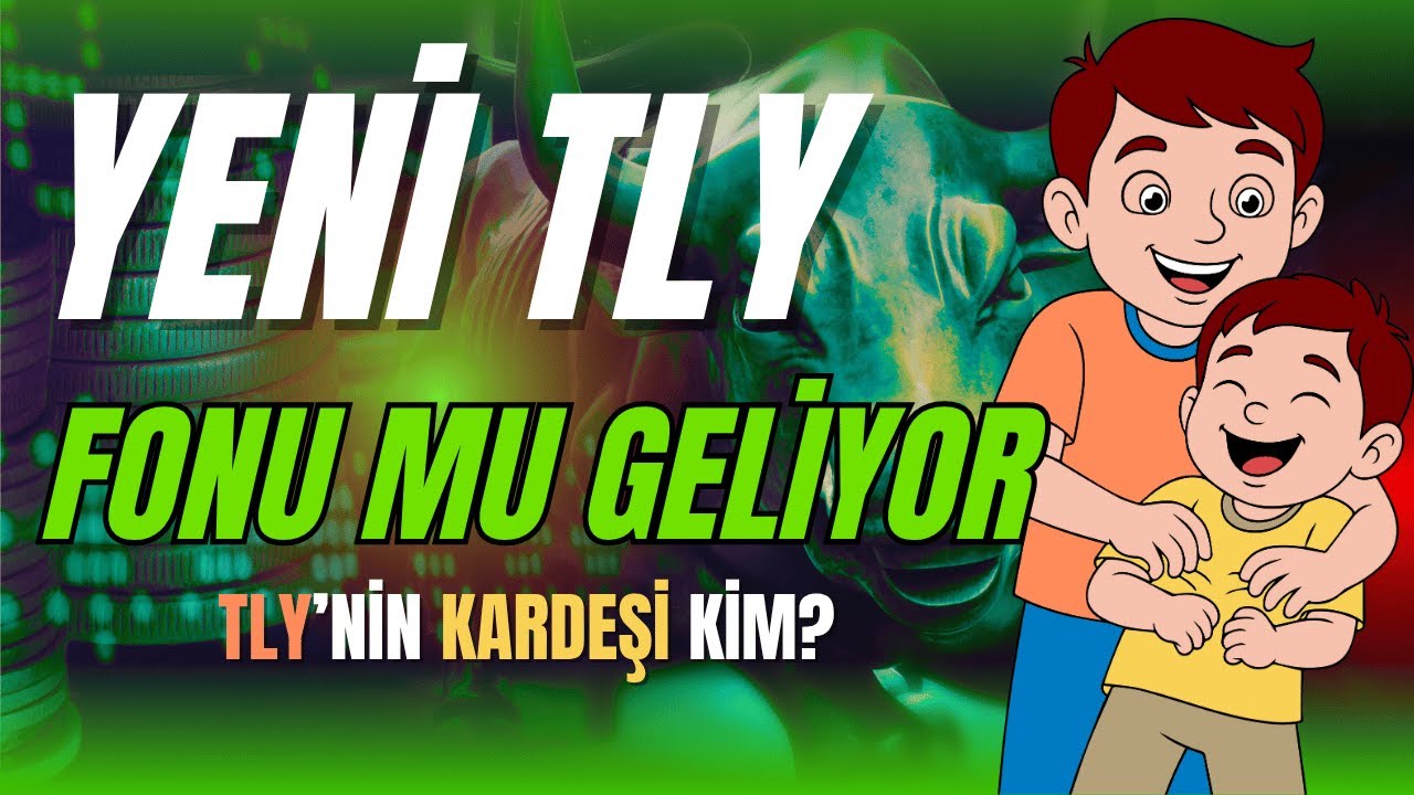 TLY - Tera Portf&ouml;y Birinci Serbest Fonununa KARDEŞ mi geliyor?