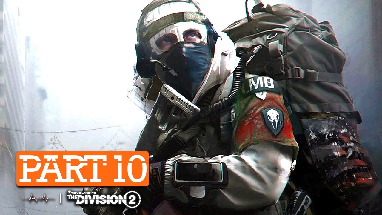 Tom Clancy's The Division 2 (4K UHD) | Playthrough Gameplay - Part 10 | No Commentary