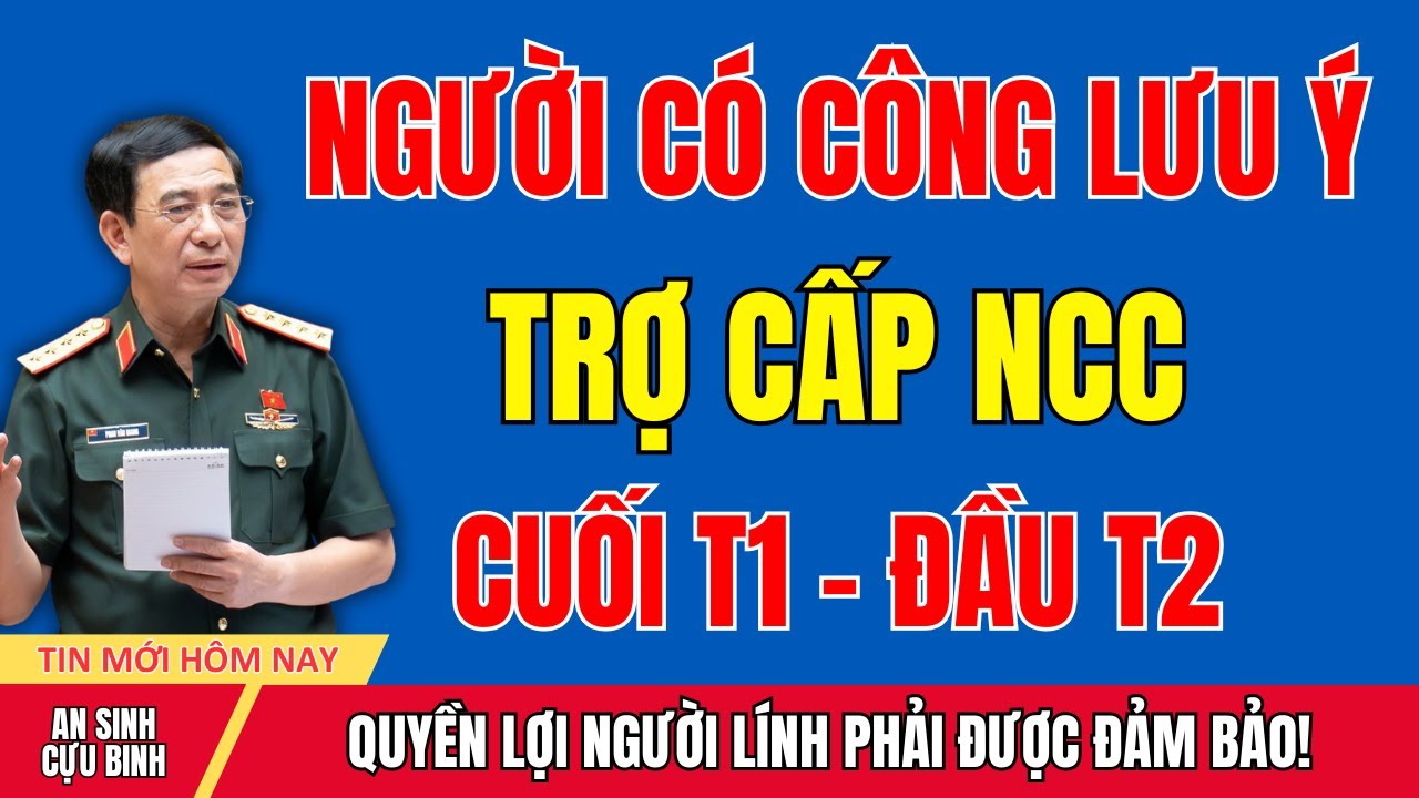 Người Có Công LƯU Ý: Trợ Cấp SẼ CHI Trước Tết – Cuối Tháng 1, Muộn Nhất Đầu 2/2026