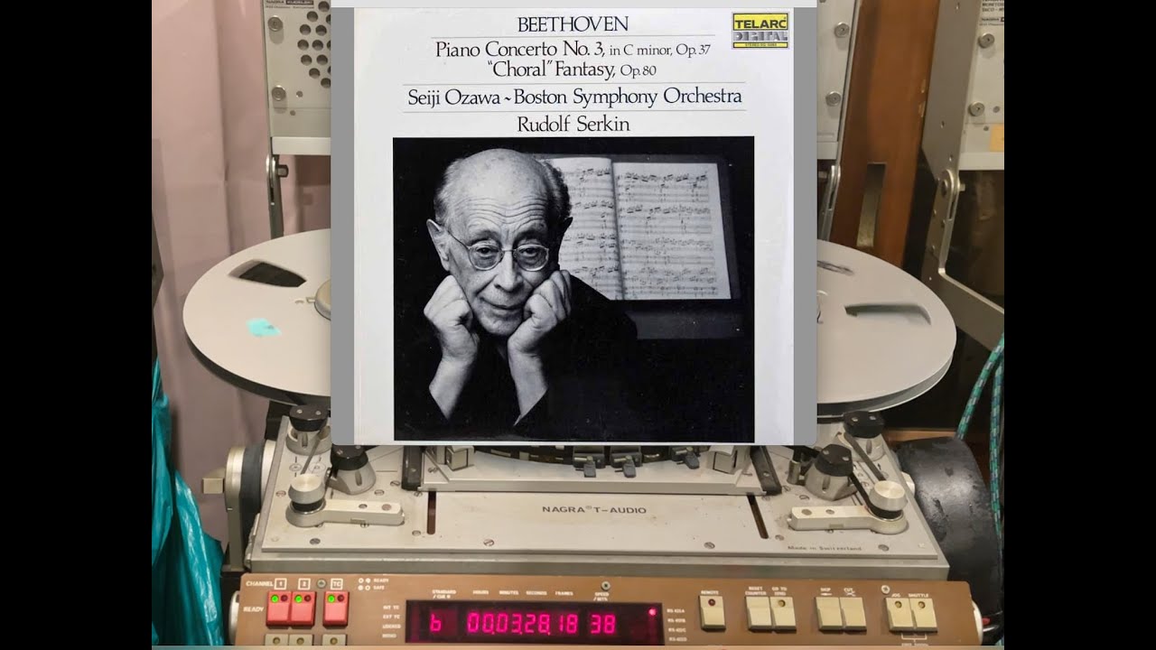 Beethoven's Piano Concerto No.3 in C minor, Op.37. Rudolf Serkin/Ozawa/Boston Symphony. 小澤征爾 TELARC