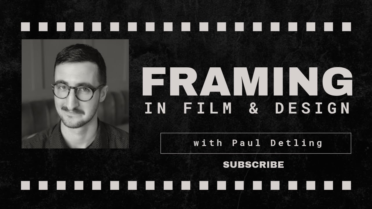The Power of Framing: Visual Storytelling in Film and Design