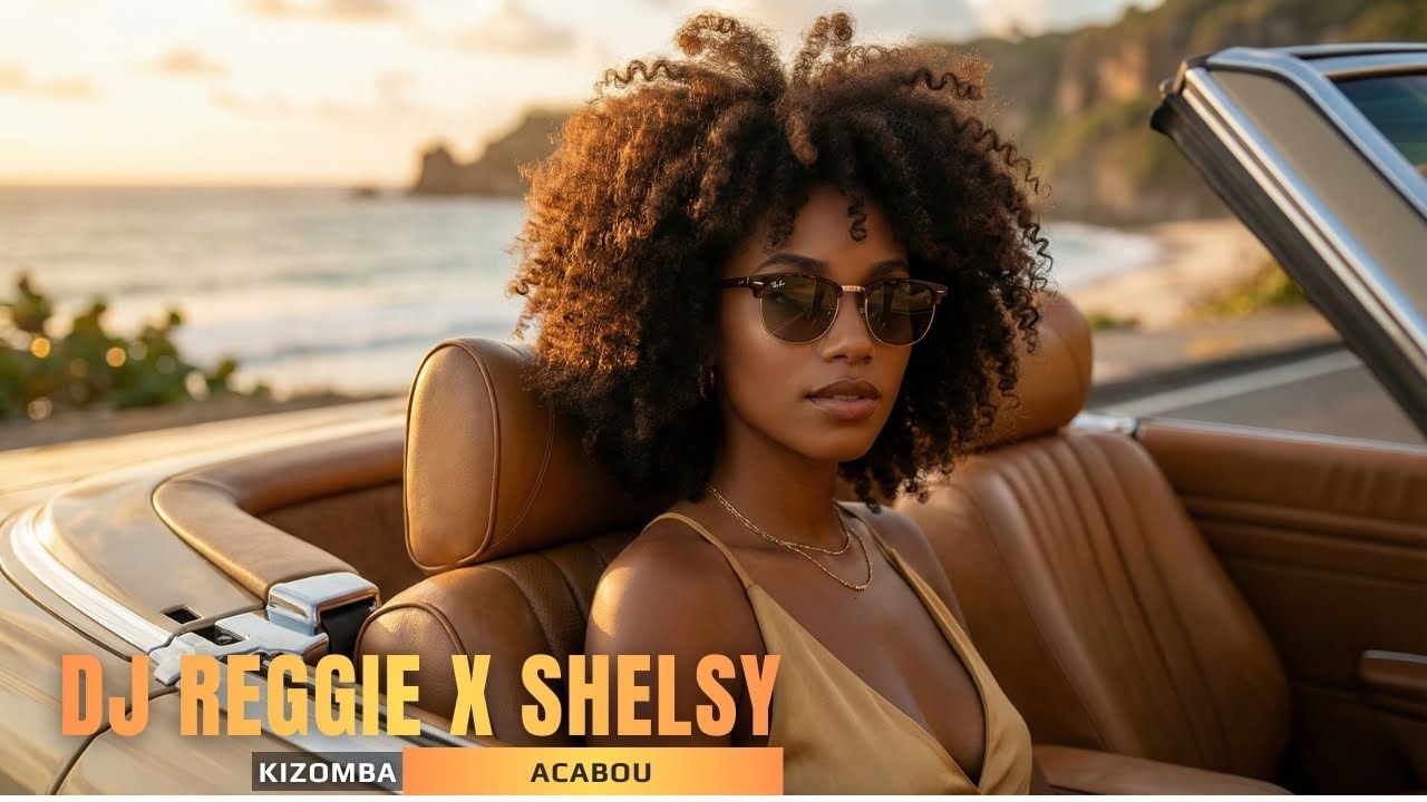 KIZOMBA 2026 | Dj Reggie   Acabou (Feat. Shelsy)